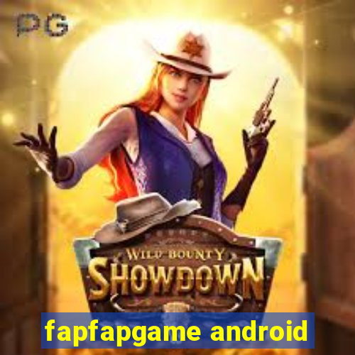 fapfapgame android